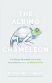 The Albino Chameleon (eBook, ePUB)
