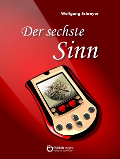 Der sechste Sinn (eBook, ePUB) - Schreyer, Wolfgang