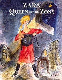 Zara, Queen of the Zon's: Volume 1 - Dosti, Rose