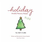 Holiday Mindful Memory Keeper: The First Five Years - Kids Edition