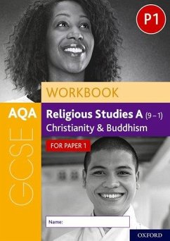 AQA GCSE Religious Studies A (9-1) Workbook: Christianity and Buddhism for Paper 1 - Jackson-Royal, Rachael; Humphrys, Steven