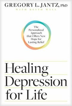 Healing Depression for Life - Jantz Ph D Gregory L