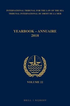 Yearbook International Tribunal for the Law of the Sea / Annuaire Tribunal International Du Droit de la Mer, Volume 22 (2018)