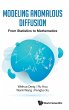 MODELING ANOMALOUS DIFFUSION - Bild 1