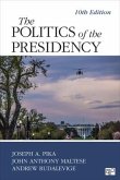 The Politics of the Presidency