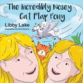 The Incredibly Nosey Cat Flap Pony The Incredibly Nosey Cat Flap Pony