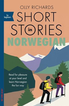 Short Stories in Norwegian for Beginners - Richards, Olly