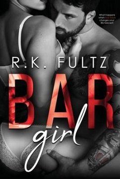 Bar Girl: A small town contemporary mystery romance. - Fultz, R. K.