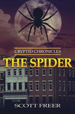 The Spider: Cryptid Chronicles - Freer, Scott