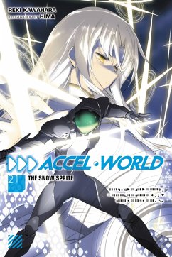 Accel World, Vol. 21 (light novel) - Kawahara, Reki