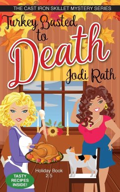 Turkey Basted to Death - Rath, Jodi