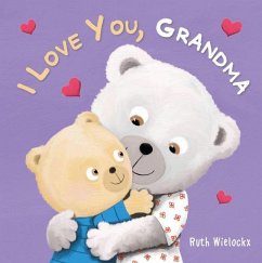 I Love You, Grandma - Wielockx, Ruth