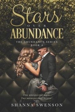 Stars over Abundance: The Abundance series: Book 4 - Swenson, Shanna