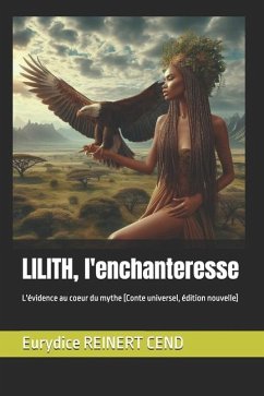 Lilith, l'enchanteresse - Reinert Cend, Eurydice