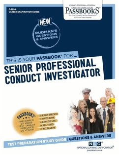 Senior Professional Conduct Investigator (C-2298): Passbooks Study Guide Volume 2298 - National Learning Corporation