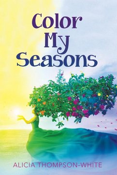 Color My Seasons - Thompson-White, Alicia