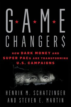 Game Changers - Schatzinger, Henrik M.; Martin, Steven E.