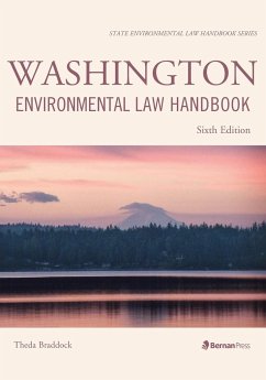 Washington Environmental Law Handbook - Braddock, Theda