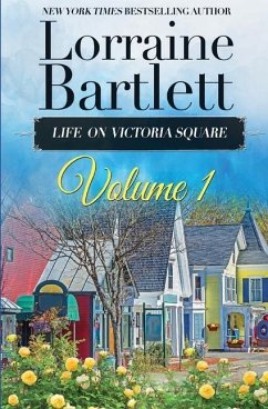 Life On Victoria Square Volume I - Bartlett, Lorraine