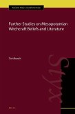 Further Studies on Mesopotamian Witchcraft Beliefs and Literature