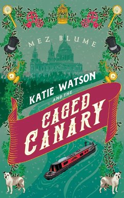 Katie Watson and the Caged Canary - Blume, Mez