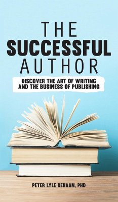 The Successful Author - DeHaan, Peter Lyle