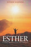Esther: A Modern Day Story of Love and redemption