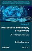 Prospective Philosophy of Software