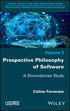Prospective Philosophy of Software - Ferrarato, Coline
