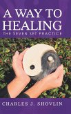 A Way to Healing