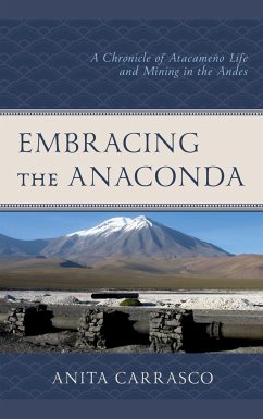 Embracing the Anaconda - Carrasco, Anita