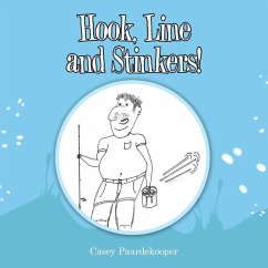 Hook, Line and Stinkers! - Paardekooper, Casey