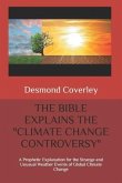 The Bible Explains the Climate Change Controversy