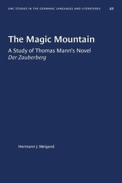 The Magic Mountain - Weigand, Hermann J