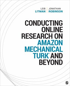 Conducting Online Research on Amazon Mechanical Turk and Beyond - Litman, Leib; Robinson, Jonathan