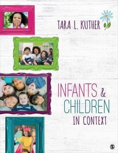 Infants and Children in Context - Kuther, Tara L