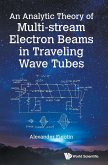 An Analytic Theory of Multi-stream Electron Beams in Traveling Wave Tubes