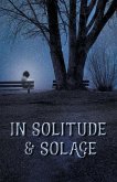 In Solitude & Solace In Solitude & Solace