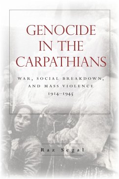 Genocide in the Carpathians - Segal, Raz