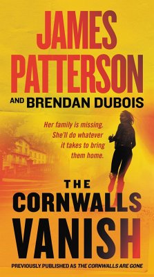 The Cornwalls Vanish (Previously Published as the Cornwalls Are Gone) - Patterson, James