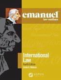 Emanuel Law Outlines for International Law