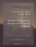 A Gifted Child in Foster Care: Student Workbook - REVISED EDITION