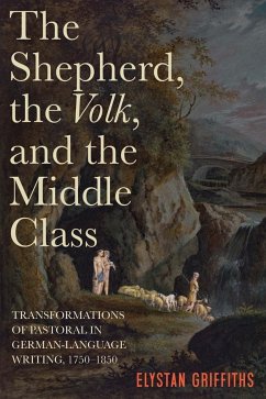 The Shepherd, the Volk, and the Middle Class - Griffiths, Elystan