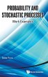 PROBABILITY AND STOCHASTIC PROCESSES - Bild 1