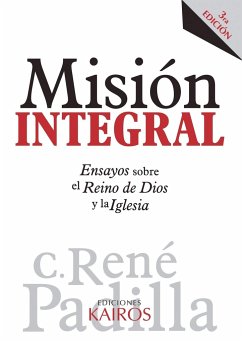Misión Integral - Padilla, René