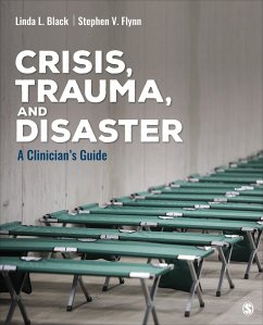 Crisis, Trauma, and Disaster - Black, Linda L. (Lutisha); Flynn, Stephen V.