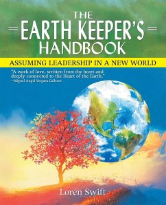 The Earth Keeper's Handbook - Swift, Loren