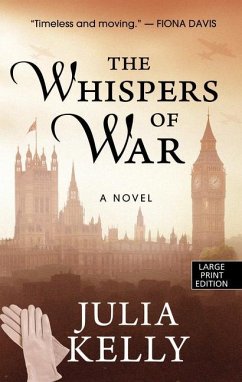 The Whispers of War - Kelly, Julia