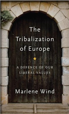 The Tribalization of Europe - Wind, Marlene