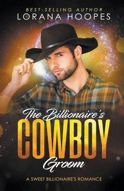 The Billionaire's Cowboy Groom - Hoopes, Lorana